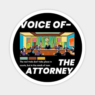 Voice of the Attorney Magnet